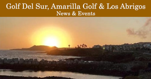Golf Del Sur, Amarilla Golf & Los Abrigos News & Events